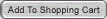 Add To Your Shopping Cart